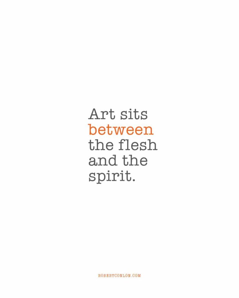art sits between the flesh and the spirit