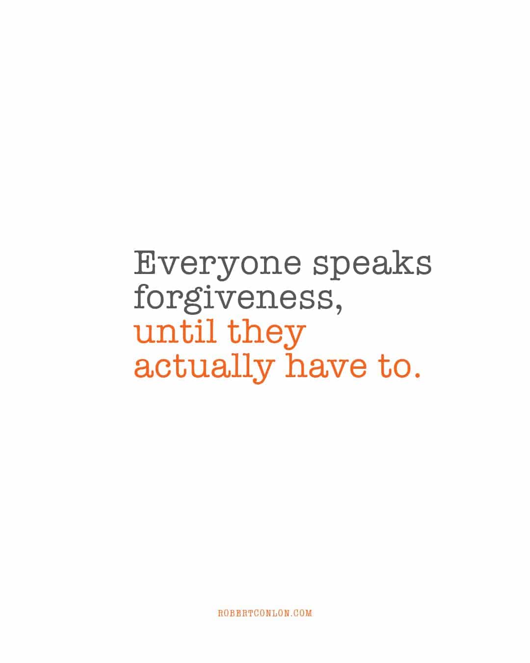everyone speaks forgiveness