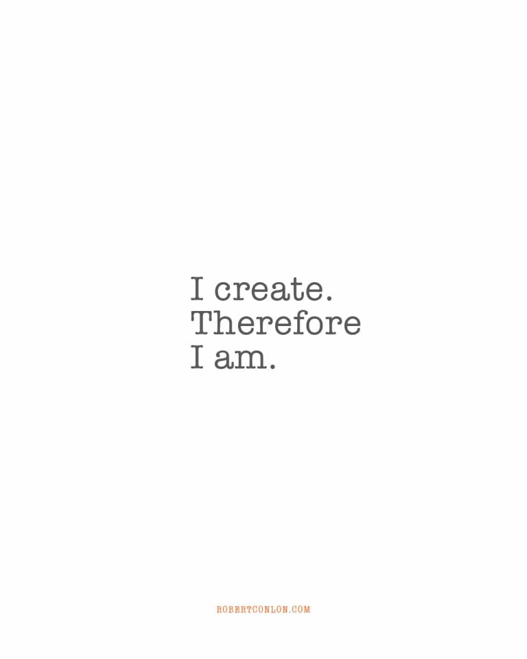 i create therefore i am